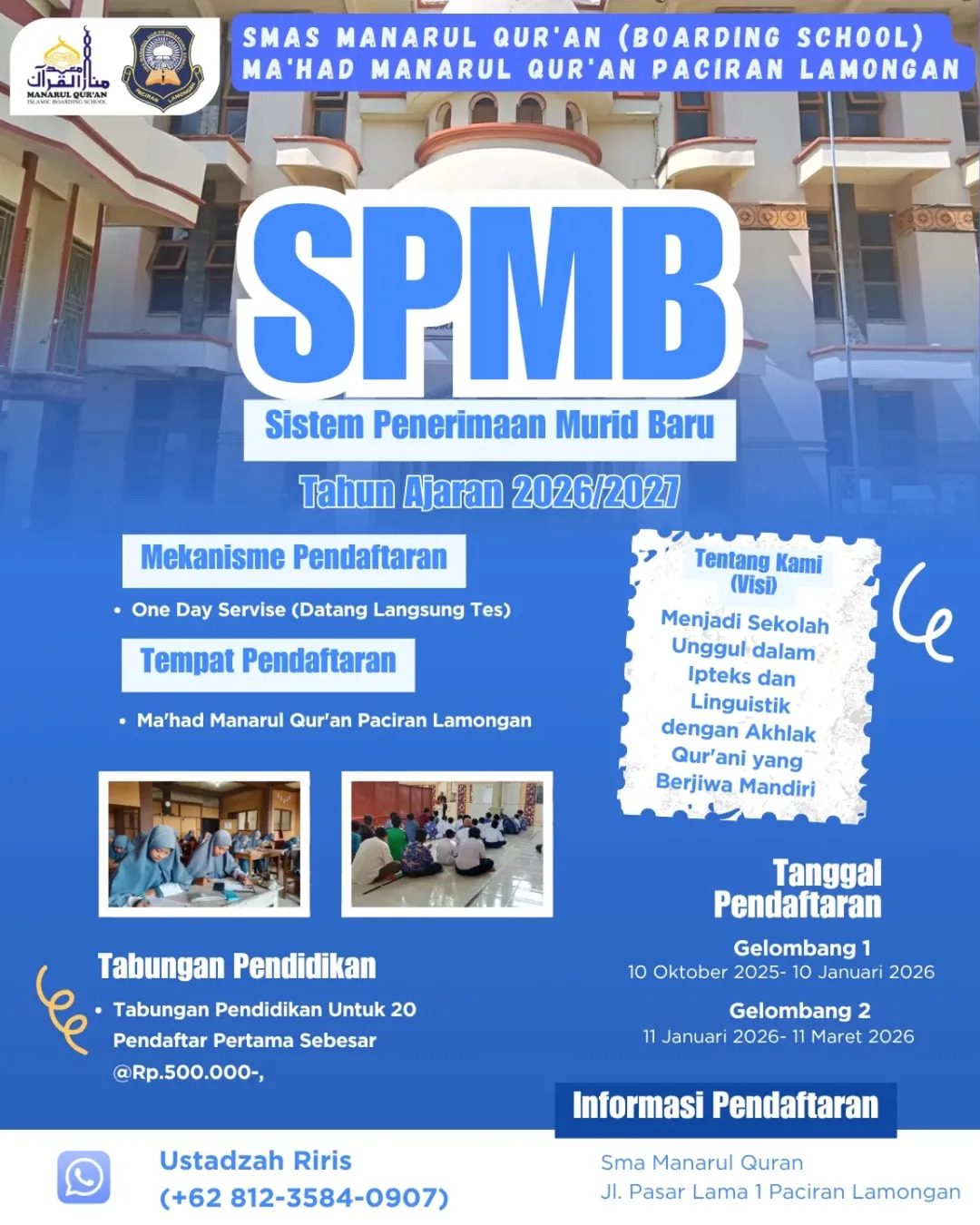 Sistem Penerimaan Murid Baru (SPMB) 2026-2027 SMAS Manarul Quran (Boarding School)
